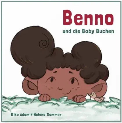 Titelbild zur Geschichte &quot;Benno und die Baby-Buchen&quot;